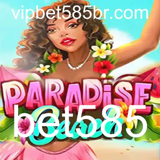 Descubra o Universo de ParadiseBeach e Aumente Suas Chances com bet585